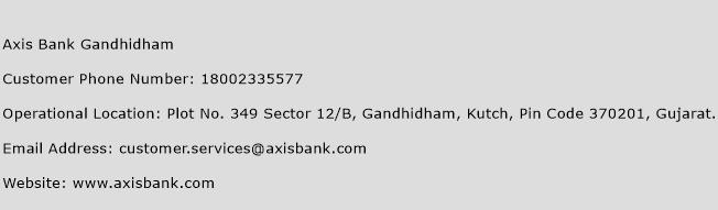 Axis Bank Gandhidham Phone Number Customer Service